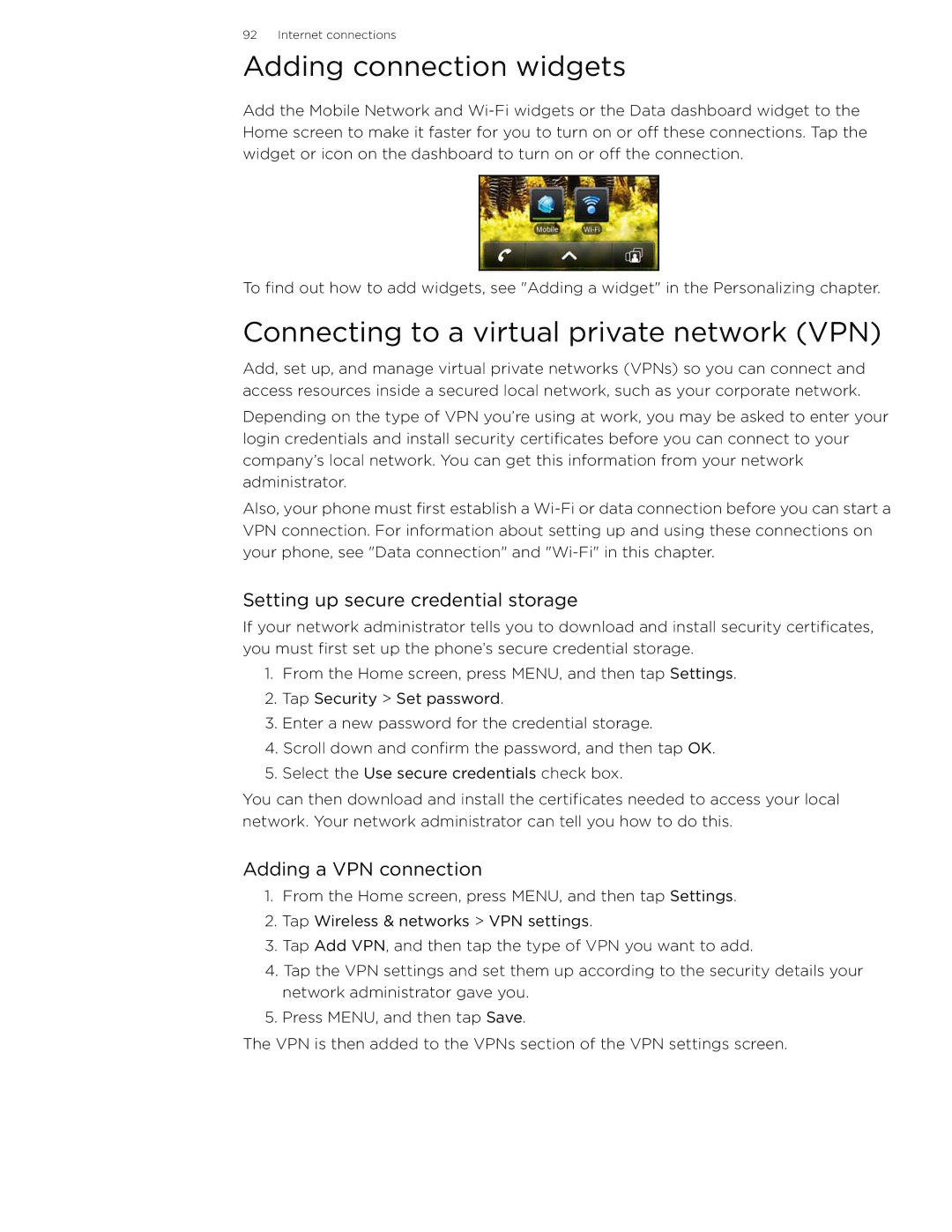 HTC 99HLR002-00 manual Adding connection widgets, Connecting to a virtual private network VPN, Adding a VPN connection 