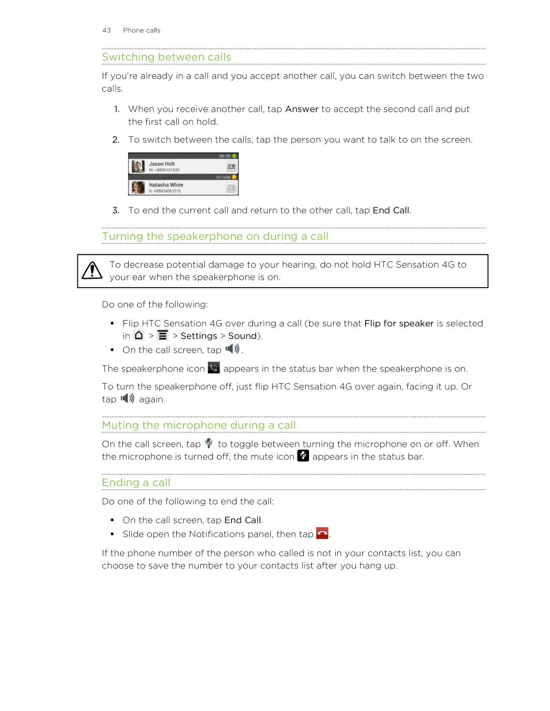 HTC 99HNA034-00 Switching between calls, Turning the speakerphone on during a call, Muting the microphone during a call 