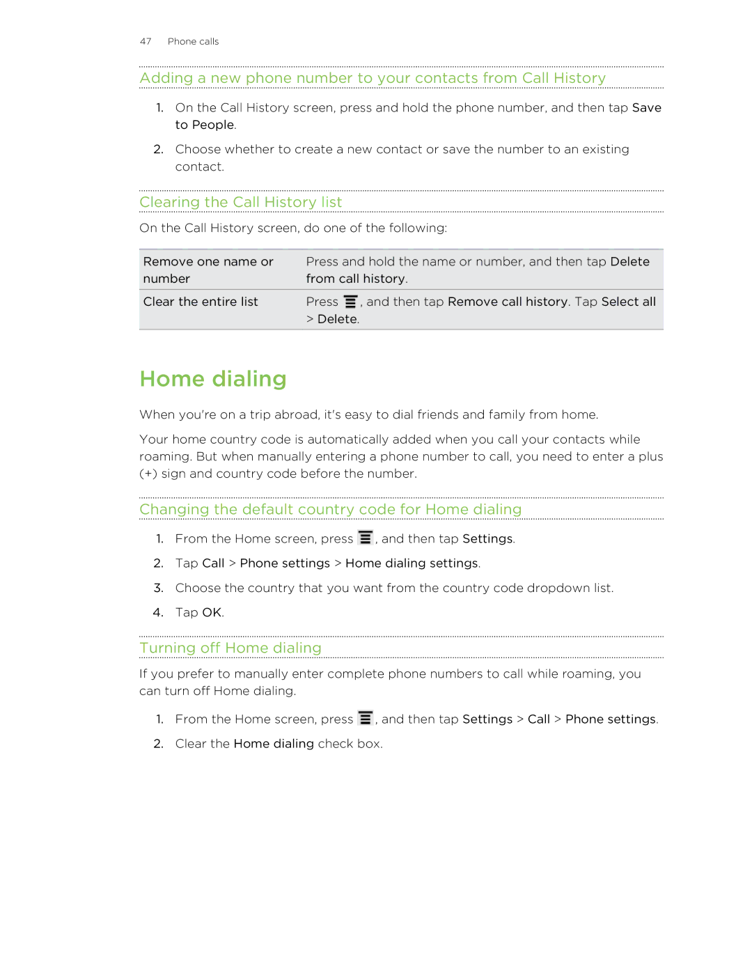 HTC 99HNA034-00 manual Clearing the Call History list, Changing the default country code for Home dialing 