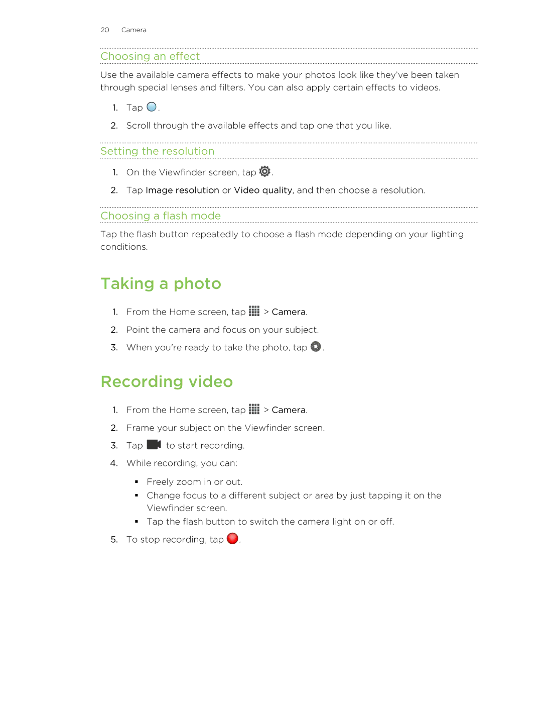HTC 99HTB007-00 manual Taking a photo, Recording video, Choosing an effect, Setting the resolution, Choosing a flash mode 