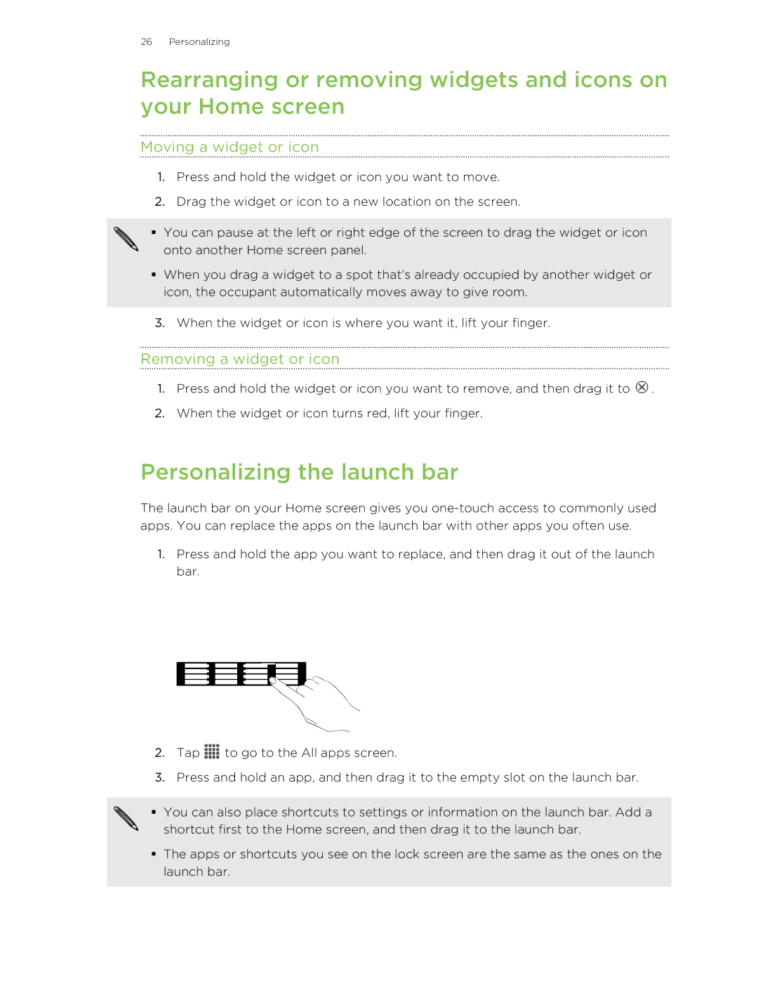 HTC 99HTB007-00 manual Personalizing the launch bar, Moving a widget or icon, Removing a widget or icon 