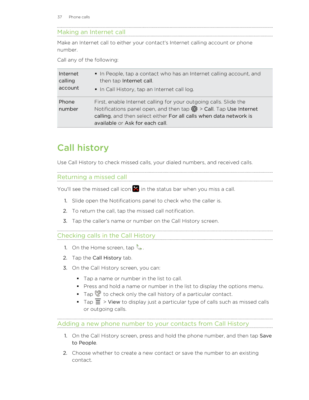 HTC 99HTB007-00 manual Call history, Making an Internet call, Returning a missed call, Checking calls in the Call History 