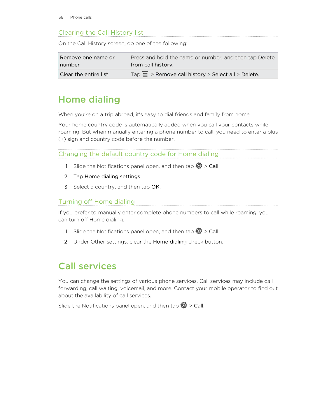 HTC 99HTB007-00 manual Call services, Clearing the Call History list, Turning off Home dialing 