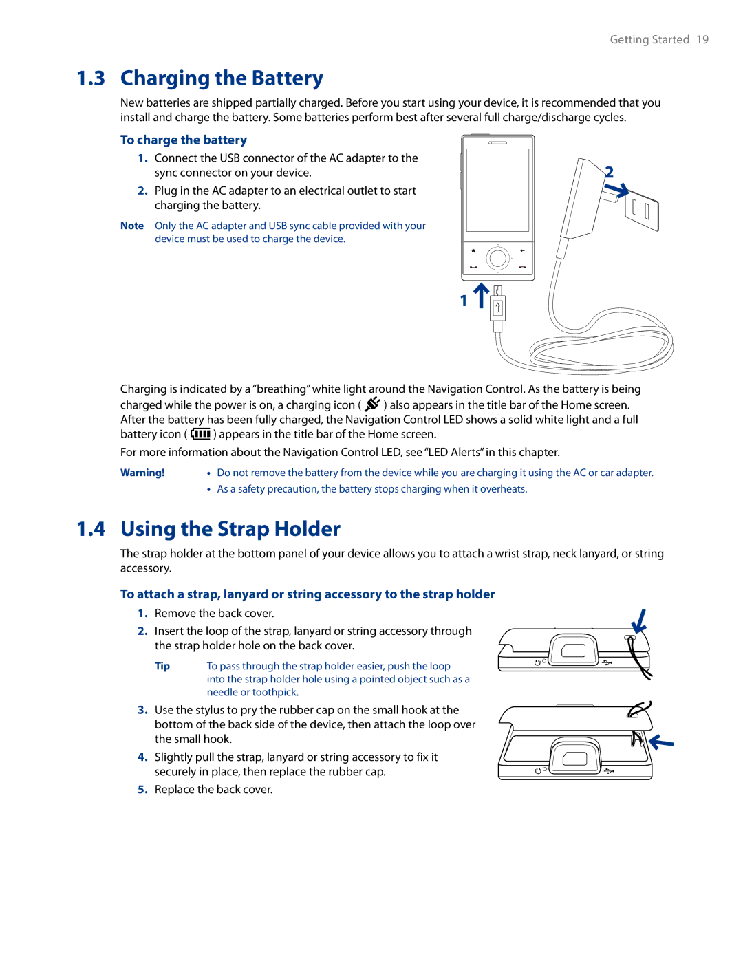 HTC AM171 manual Charging the Battery, Using the Strap Holder, To charge the battery 