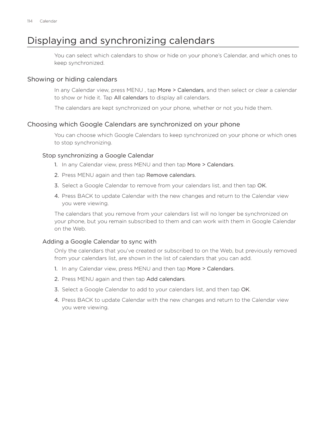 HTC Aria manual Displaying and synchronizing calendars, Showing or hiding calendars, Stop synchronizing a Google Calendar 