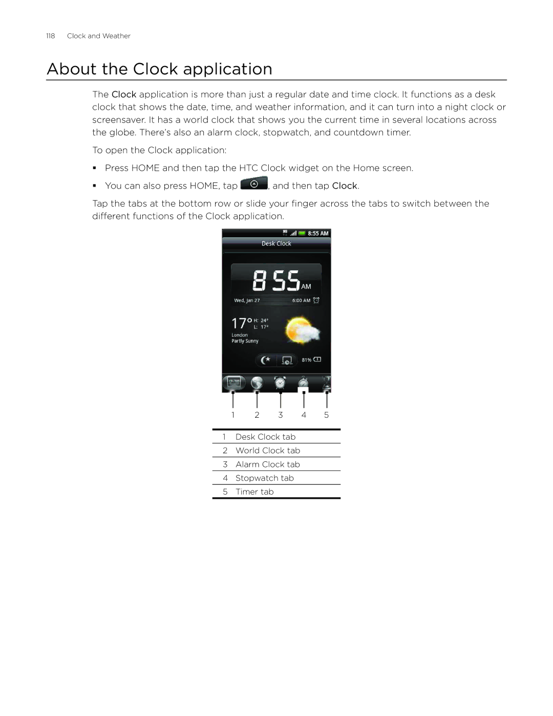 HTC Aria manual About the Clock application 