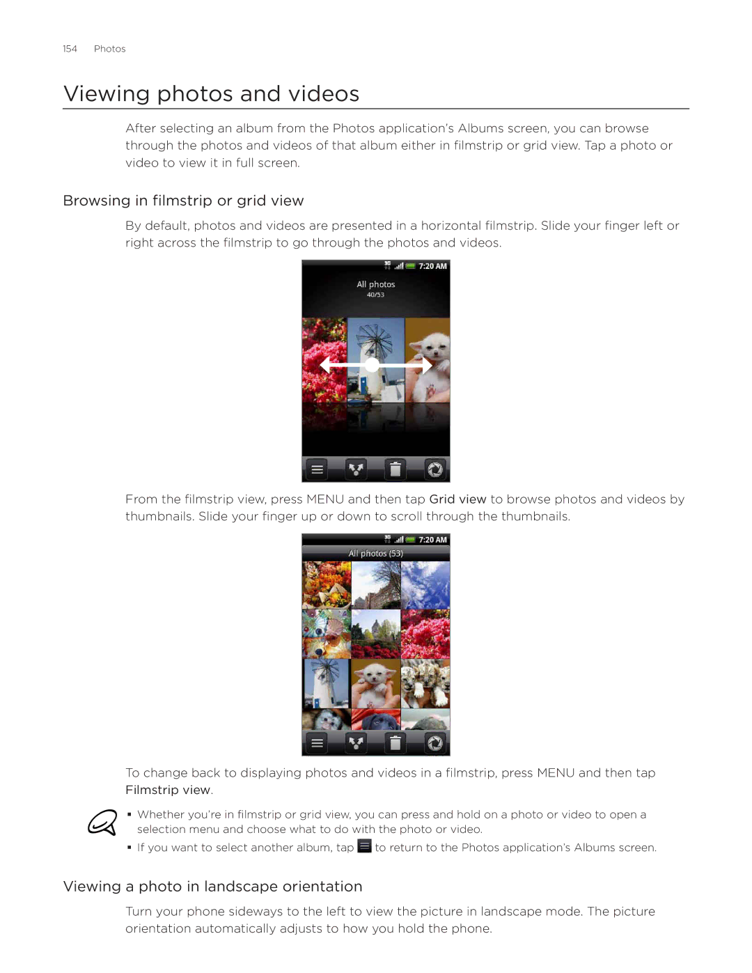 HTC Aria manual Viewing photos and videos, Browsing in filmstrip or grid view, Viewing a photo in landscape orientation 