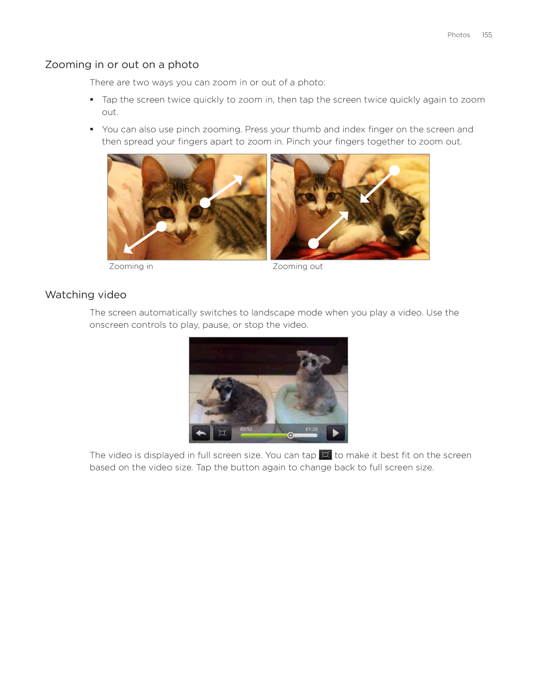 HTC Aria manual Zooming in or out on a photo, Watching video 