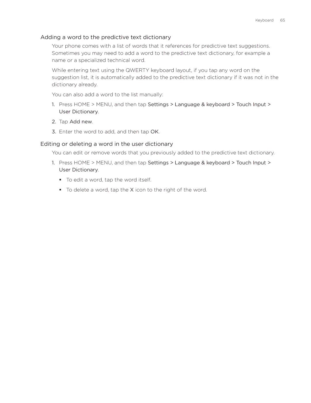 HTC Aria manual Adding a word to the predictive text dictionary, Editing or deleting a word in the user dictionary 