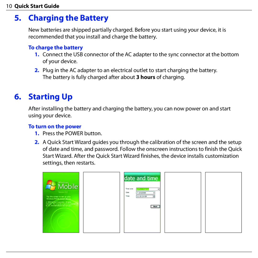 HTC BLAC100 quick start Charging the Battery, Starting Up, To charge the battery, To turn on the power 