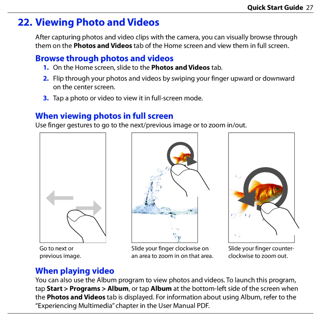 HTC BLAC100 quick start Viewing Photo and Videos, Browse through photos and videos, When viewing photos in full screen 