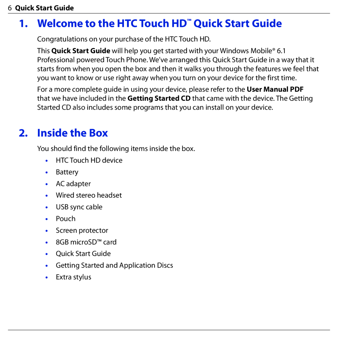 HTC BLAC100 quick start Welcome to the HTC Touch HD Quick Start Guide, Inside the Box 