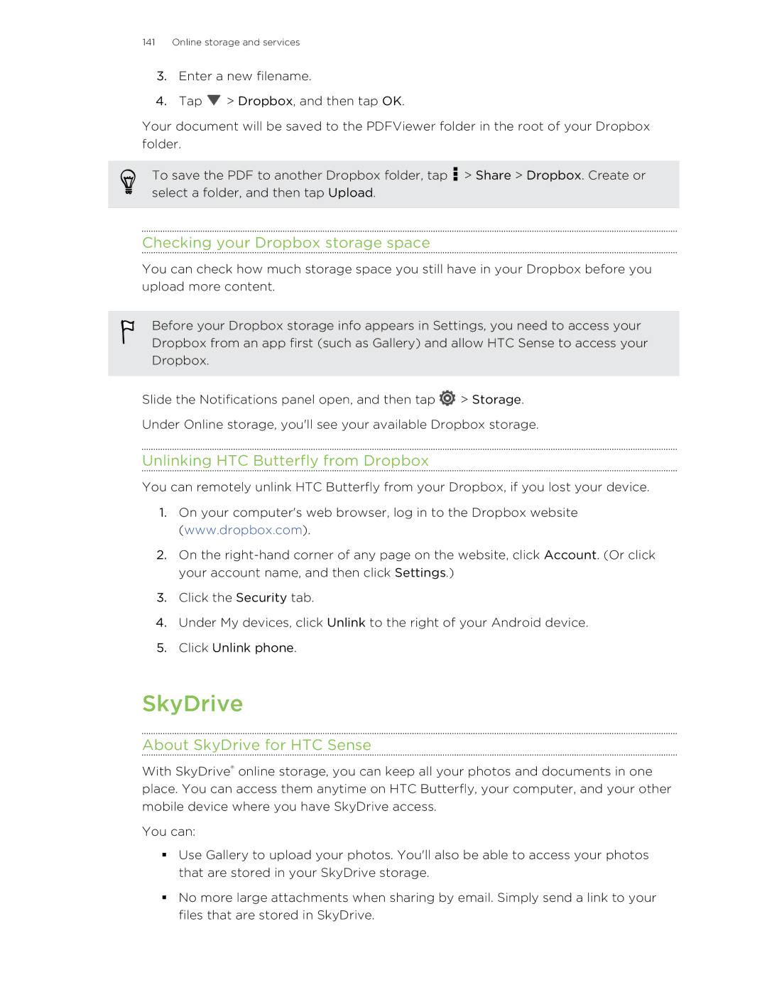 HTC manual Checking your Dropbox storage space, Unlinking HTC Butterfly from Dropbox, About SkyDrive for HTC Sense 