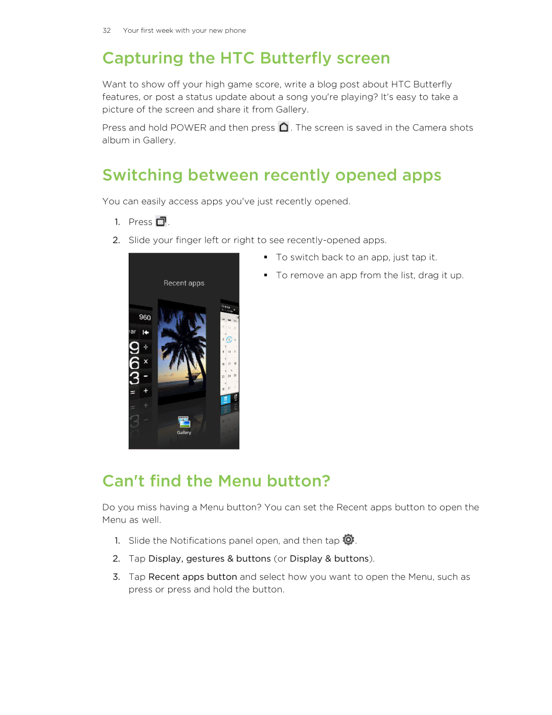 HTC manual Capturing the HTC Butterfly screen, Switching between recently opened apps, Cant find the Menu button? 