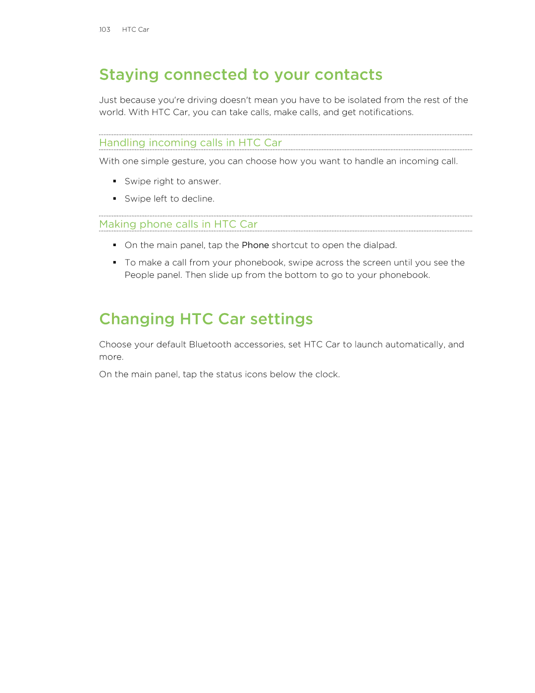 HTC C3HTCONEV4GBUNLOCKEDBLACK Staying connected to your contacts, Changing HTC Car settings, Making phone calls in HTC Car 