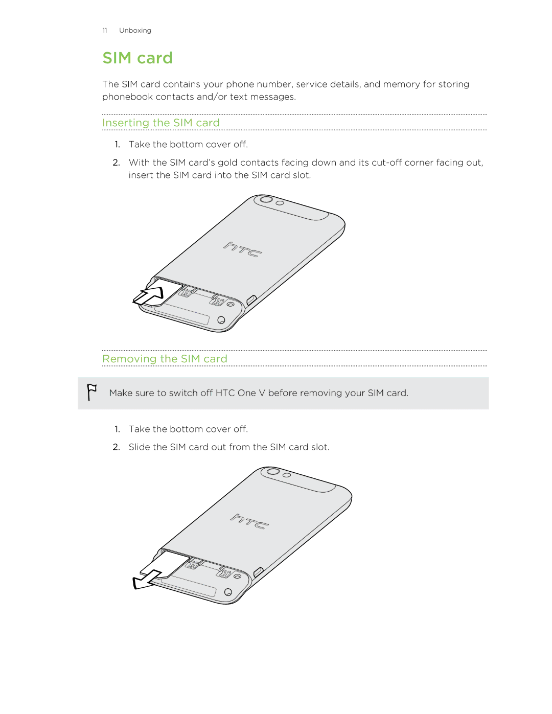 HTC C3HTCONEV4GBUNLOCKEDBLACK manual Inserting the SIM card, Removing the SIM card 