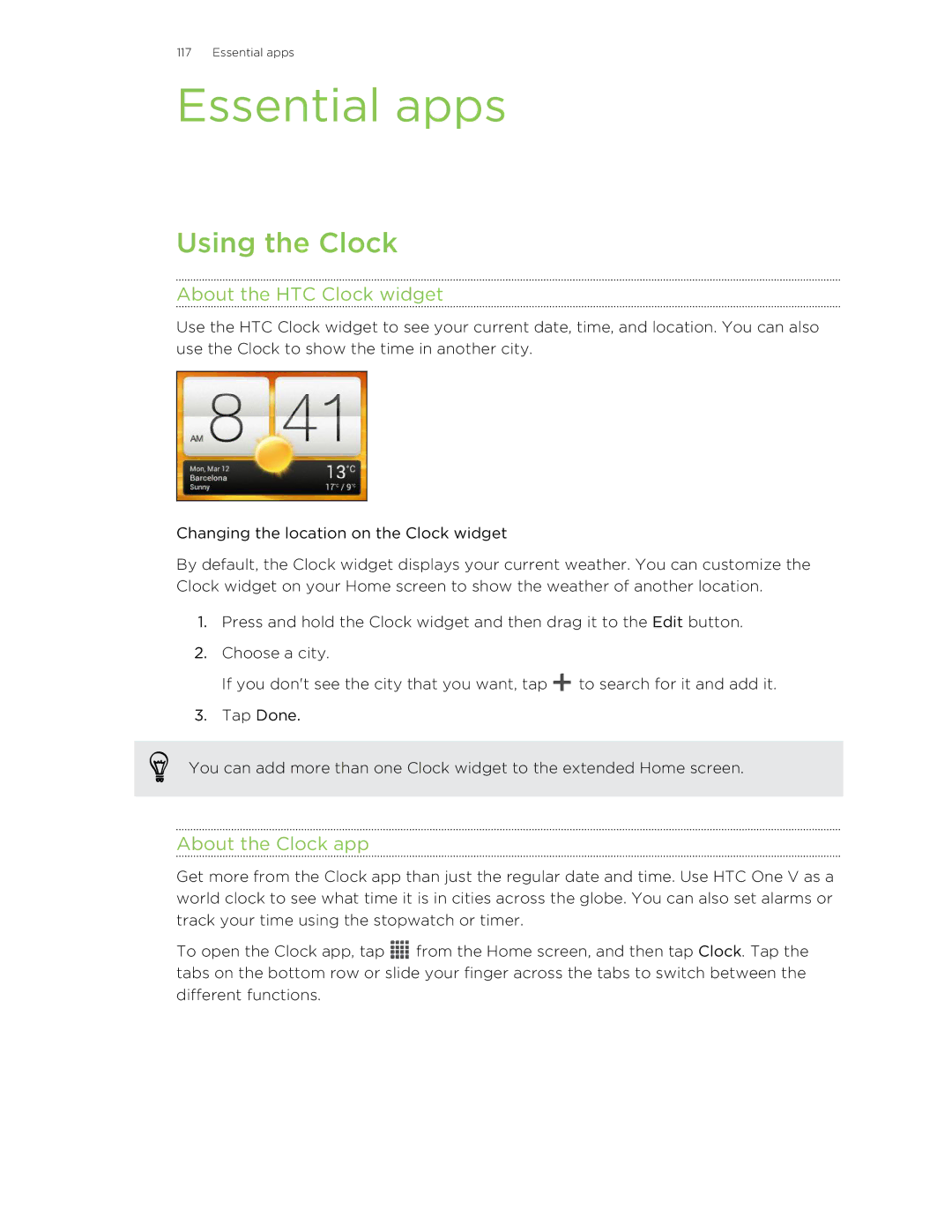 HTC C3HTCONEV4GBUNLOCKEDBLACK manual Essential apps, Using the Clock, About the HTC Clock widget, About the Clock app 