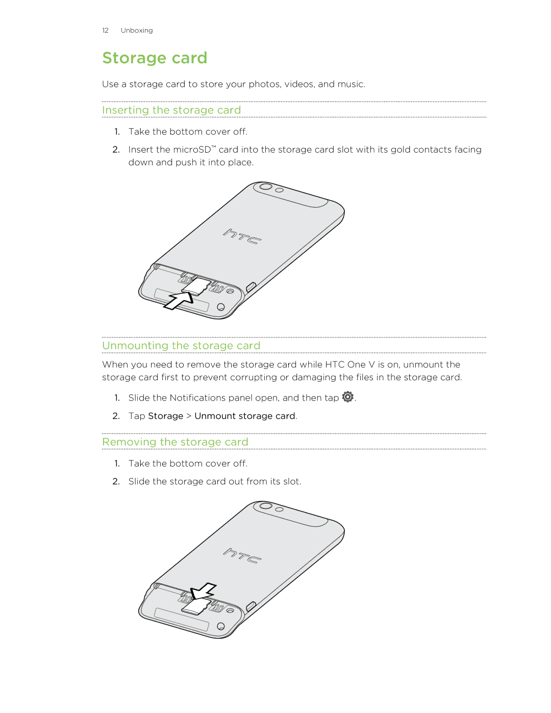 HTC C3HTCONEV4GBUNLOCKEDBLACK manual Storage card, Inserting the storage card, Unmounting the storage card 