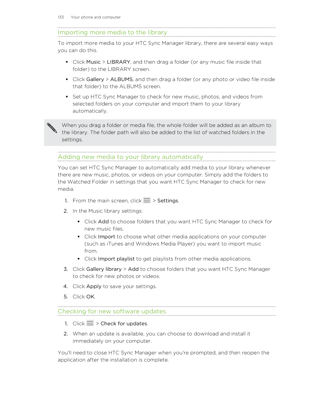 HTC C3HTCONEV4GBUNLOCKEDBLACK manual Importing more media to the library, Adding new media to your library automatically 