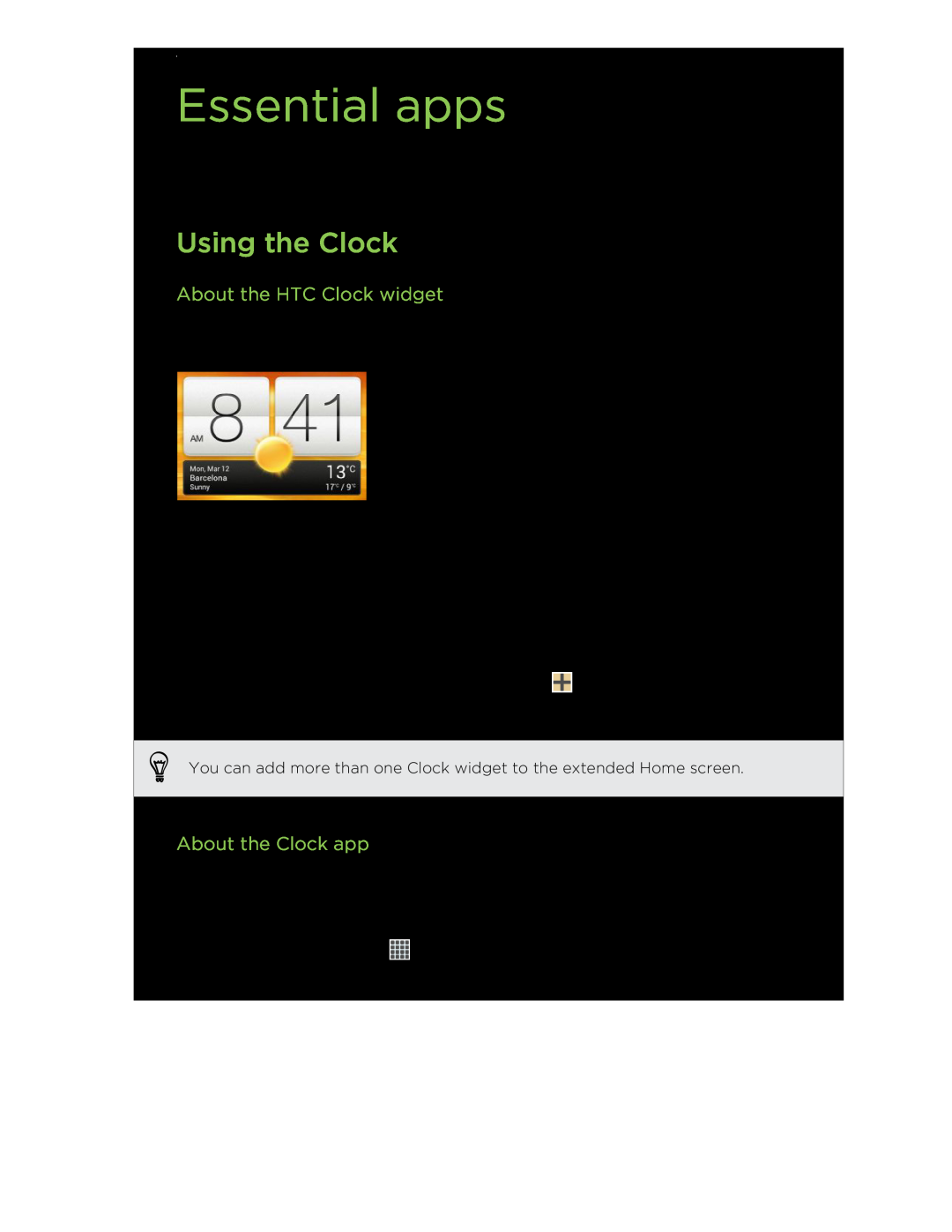 HTC C3HTCONEV4GBUNLOCKEDBLACK manual Essential apps, Using the Clock, About the HTC Clock widget, About the Clock app 