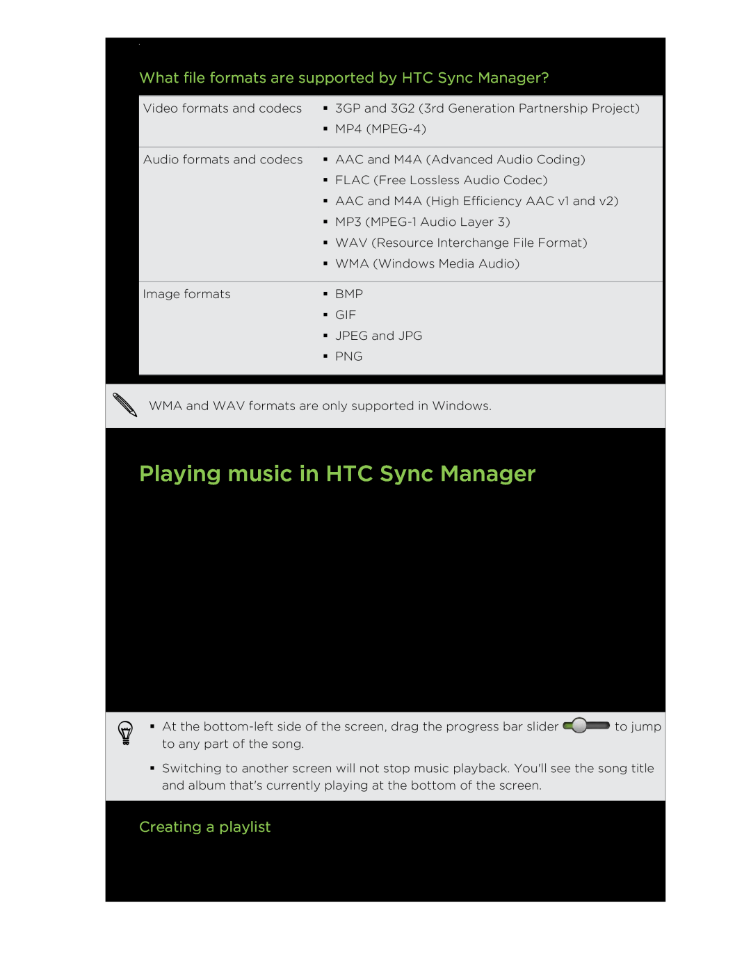 HTC C3HTCONEV4GBUNLOCKEDBLACK Playing music in HTC Sync Manager, What file formats are supported by HTC Sync Manager? 