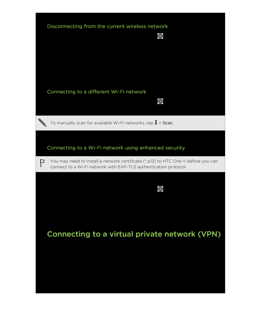 HTC C3HTCONEV4GBUNLOCKEDBLACK Connecting to a virtual private network VPN, Disconnecting from the current wireless network 