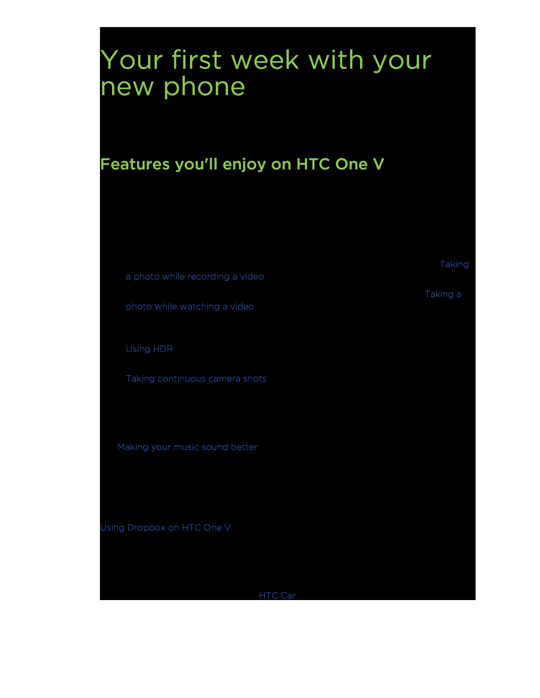 HTC C3HTCONEV4GBUNLOCKEDBLACK Your first week with your new phone, Features youll enjoy on HTC One, Beats By Dr. Dre Audio 