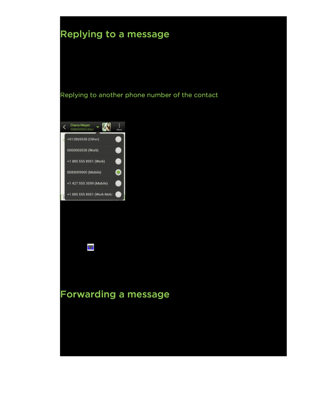 HTC C3HTCONEV4GBUNLOCKEDBLACK Replying to a message, Forwarding a message, Replying to another phone number of the contact 