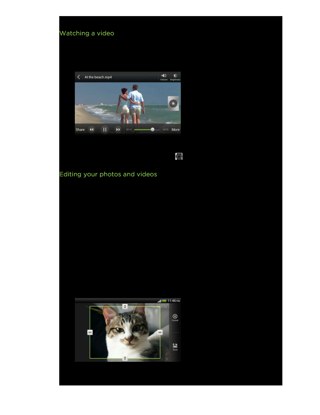 HTC C3HTCONEV4GBUNLOCKEDBLACK manual Watching a video, Editing your photos and videos 