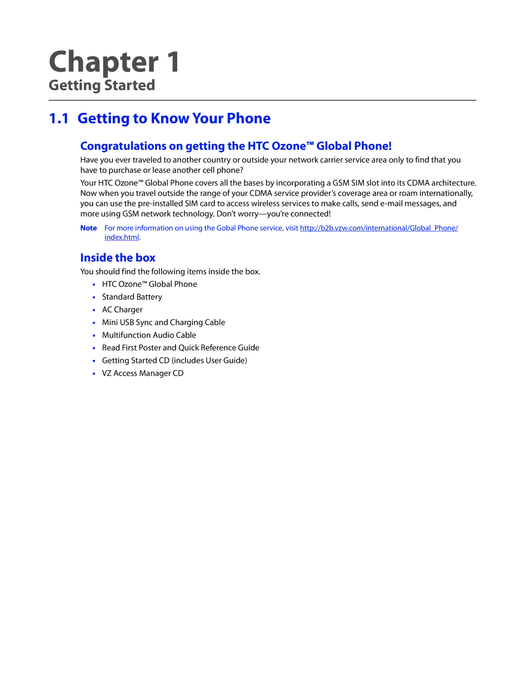 HTC CEDA100 user manual Getting Started, Getting to Know Your Phone, Congratulations on getting the HTC Ozone Global Phone 