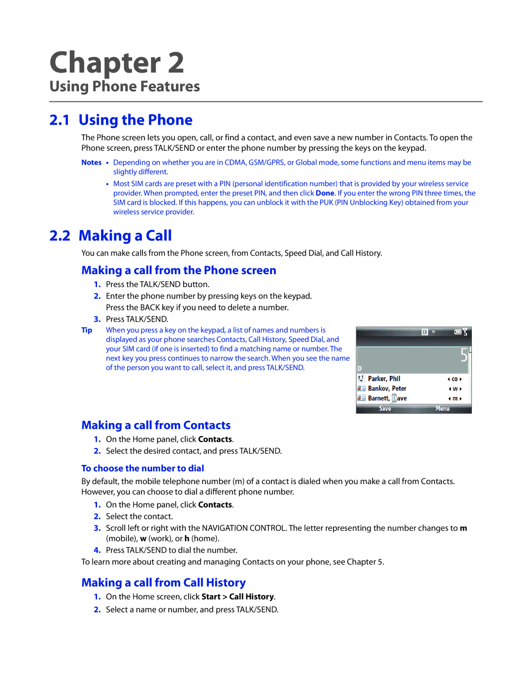 HTC CEDA100 user manual Using Phone Features, Using the Phone, Making a Call 