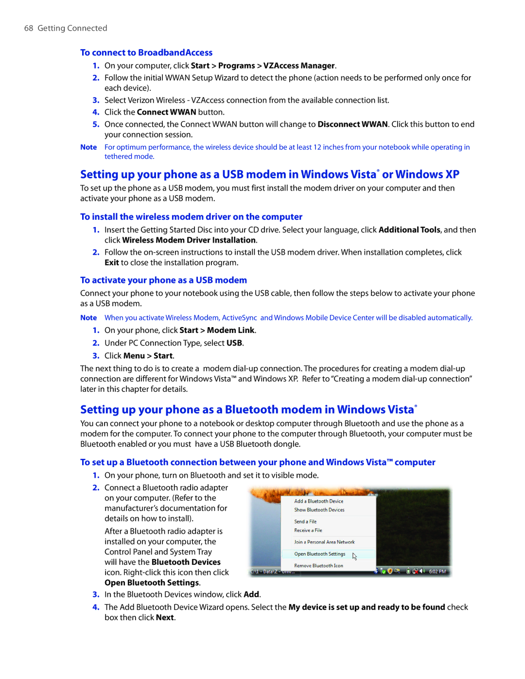 HTC CEDA100 user manual Setting up your phone as a Bluetooth modem in Windows Vista, To connect to BroadbandAccess 