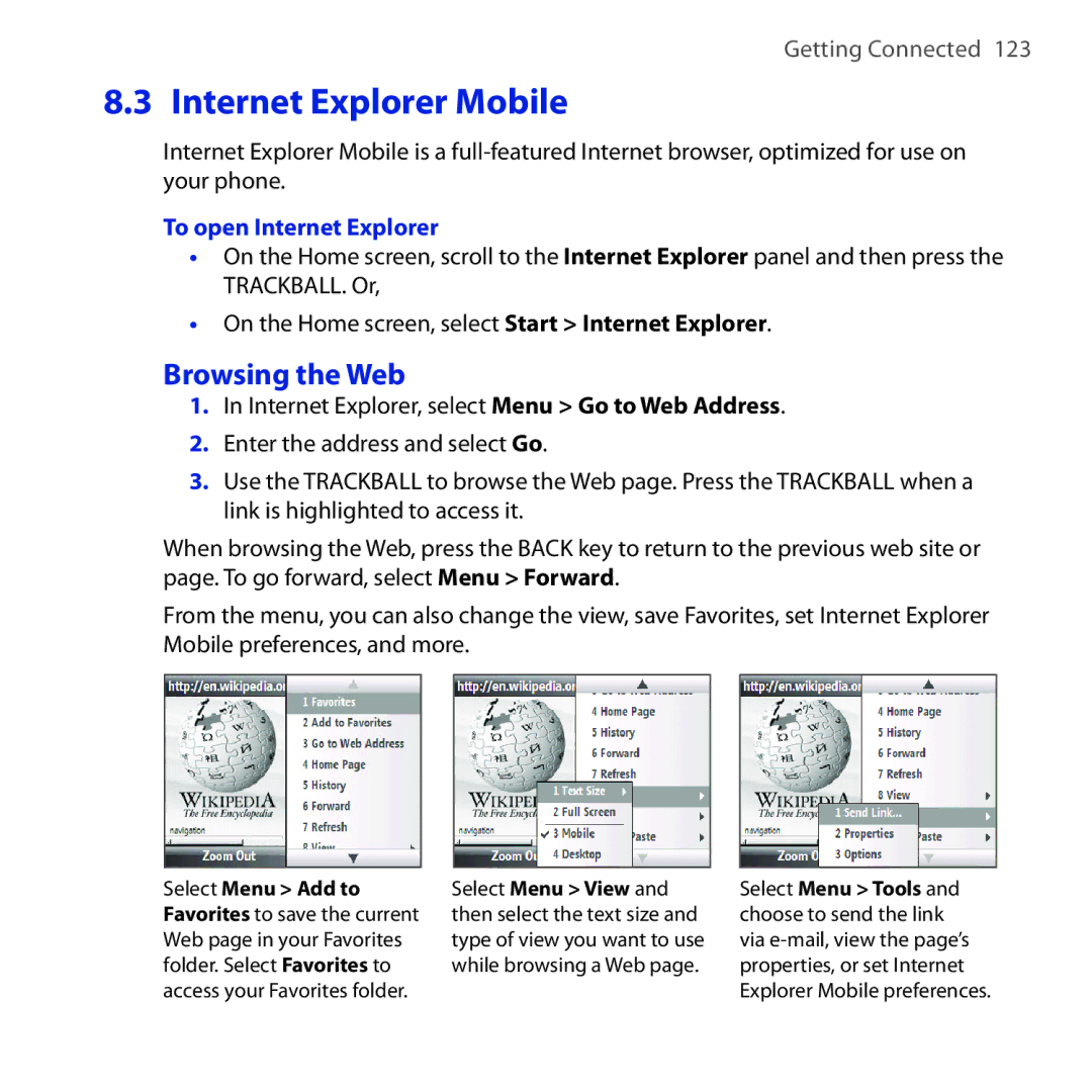 HTC Dash 3G manual Internet Explorer Mobile, Browsing the Web, To open Internet Explorer 