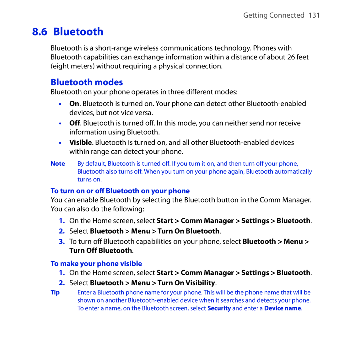 HTC Dash 3G manual Bluetooth modes, To turn on or off Bluetooth on your phone, To make your phone visible 