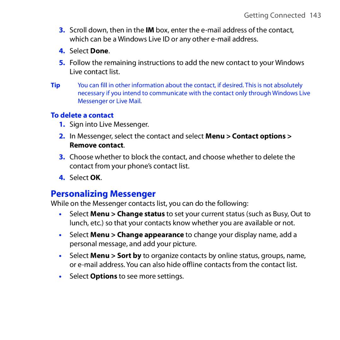 HTC Dash 3G manual Personalizing Messenger, To delete a contact 