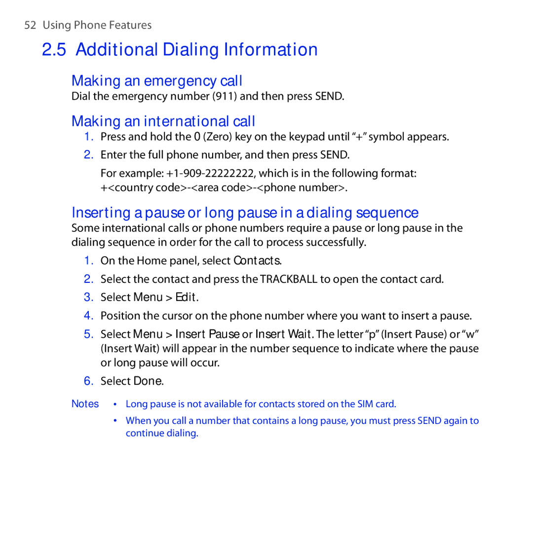 HTC Dash 3G manual Additional Dialing Information, Making an emergency call, Making an international call, Select Menu Edit 