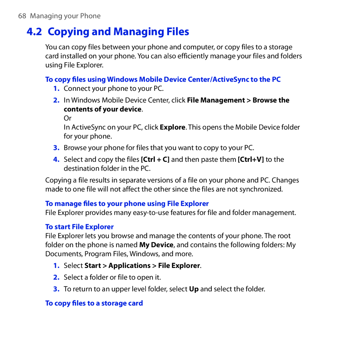 HTC Dash 3G manual Copying and Managing Files, To manage files to your phone usingFile Explorer, To start File Explorer 