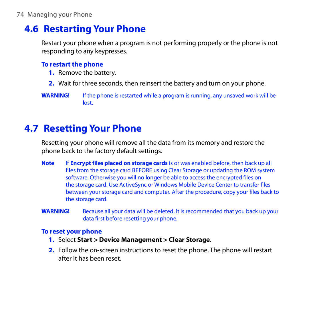 HTC Dash 3G manual Restarting Your Phone, Resetting Your Phone, To restart the phone, To reset your phone 