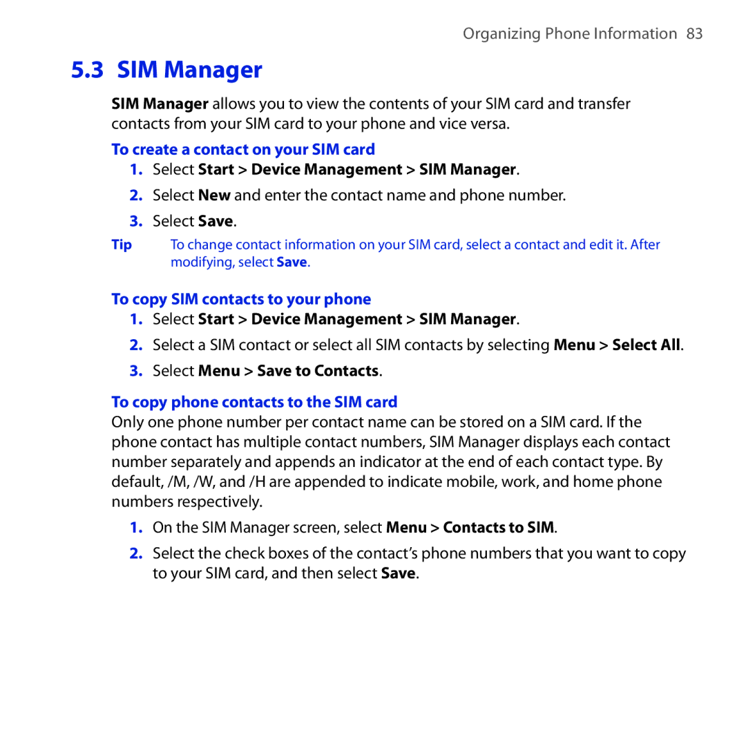 HTC Dash 3G manual SIM Manager, To create a contact on your SIM card, To copy SIM contacts to your phone 