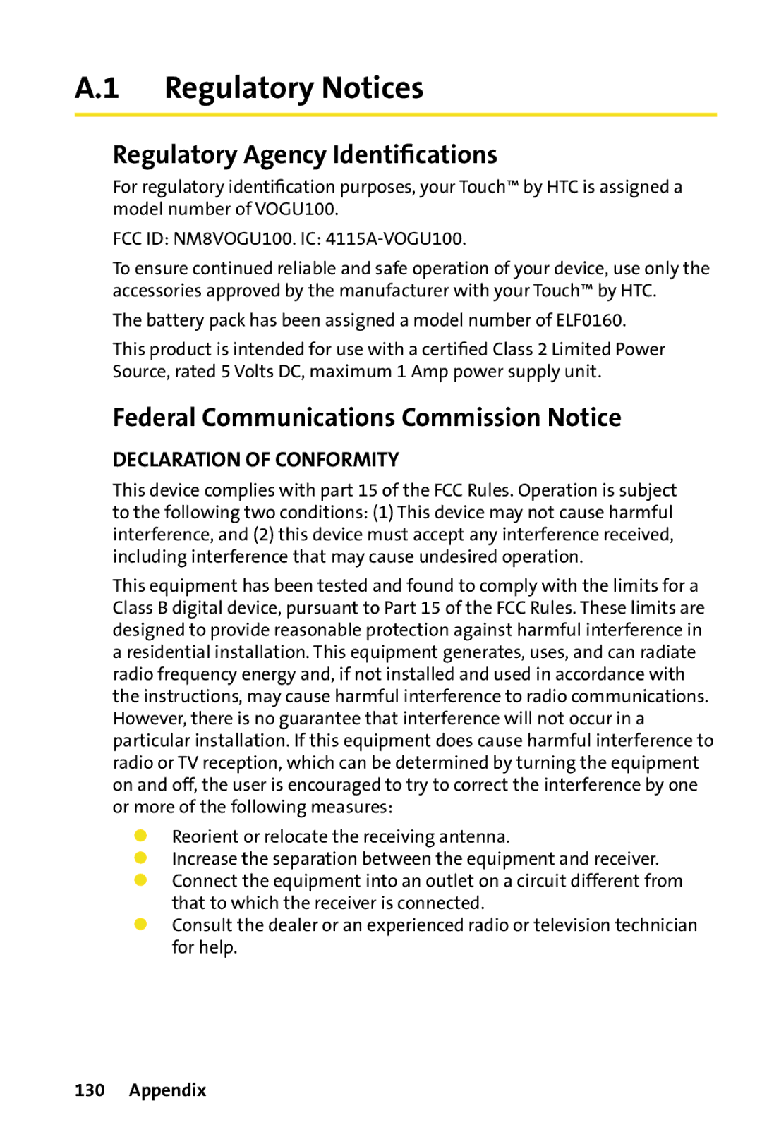 HTC Dash manual Regulatory Notices, Regulatory Agency Identiﬁcations, Federal Communications Commission Notice, Appendix 