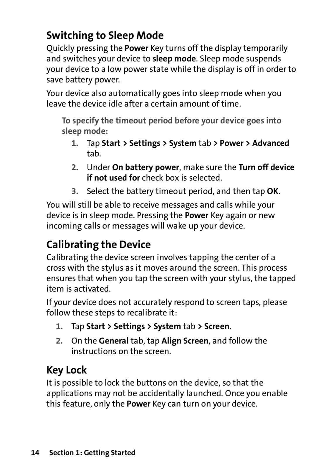 HTC Dash Switching to Sleep Mode, Calibrating the Device, Key Lock, Select the battery timeout period, and then tap OK 