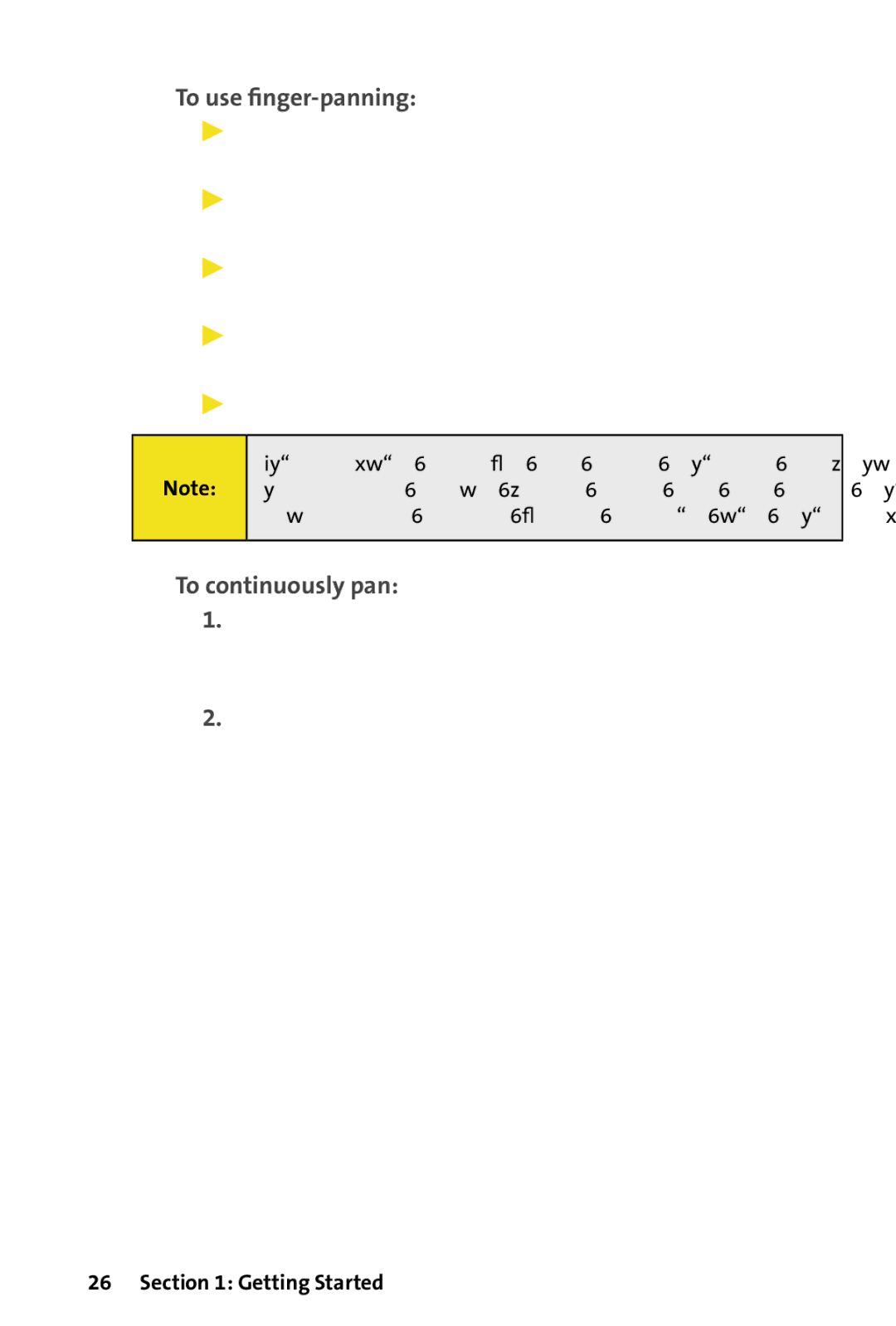 HTC Dash manual To use ﬁnger-panning,  You can also pan diagonally, To continuously pan 