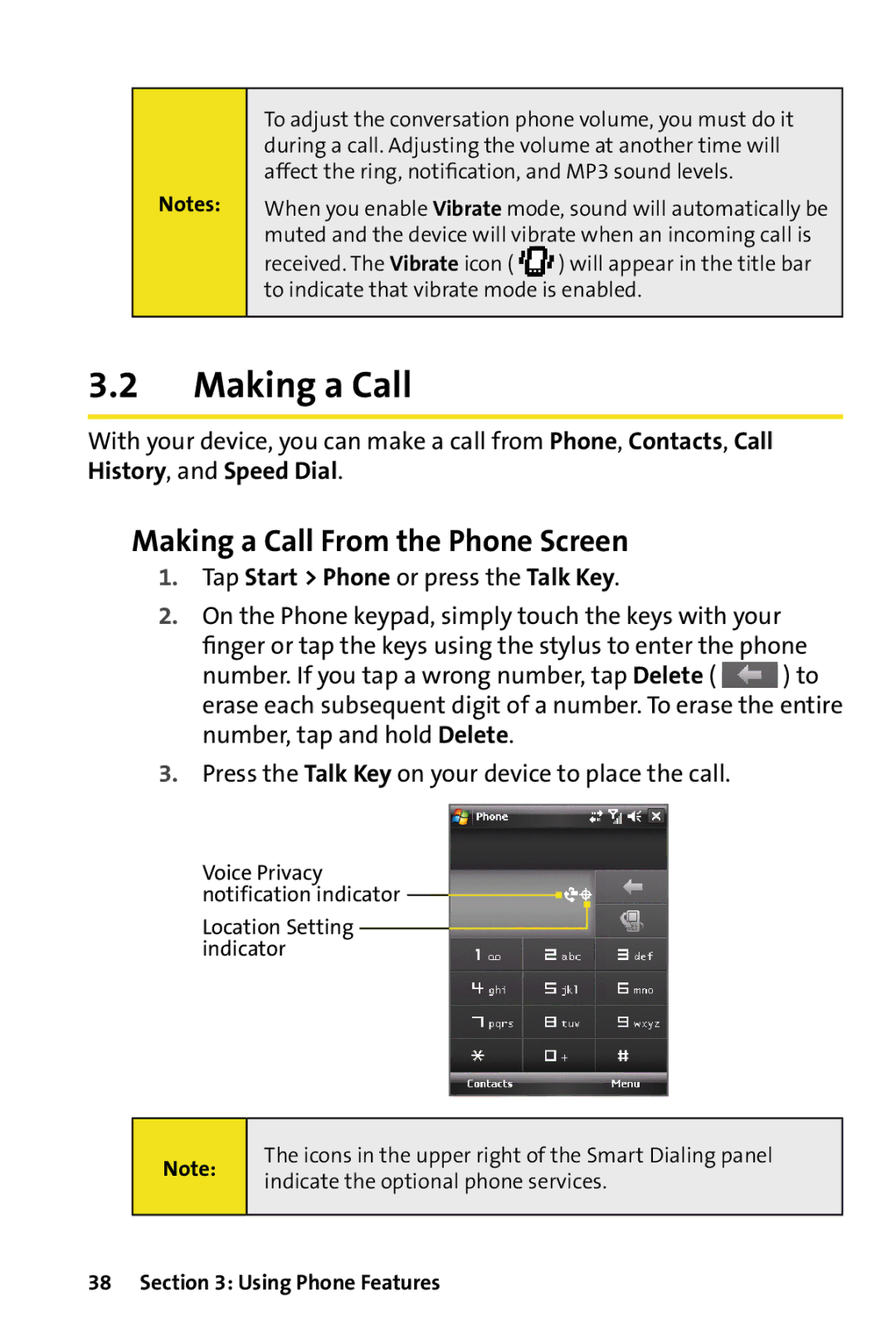 HTC Dash manual Making a Call From the Phone Screen, Tap Start Phone or press the Talk Key 