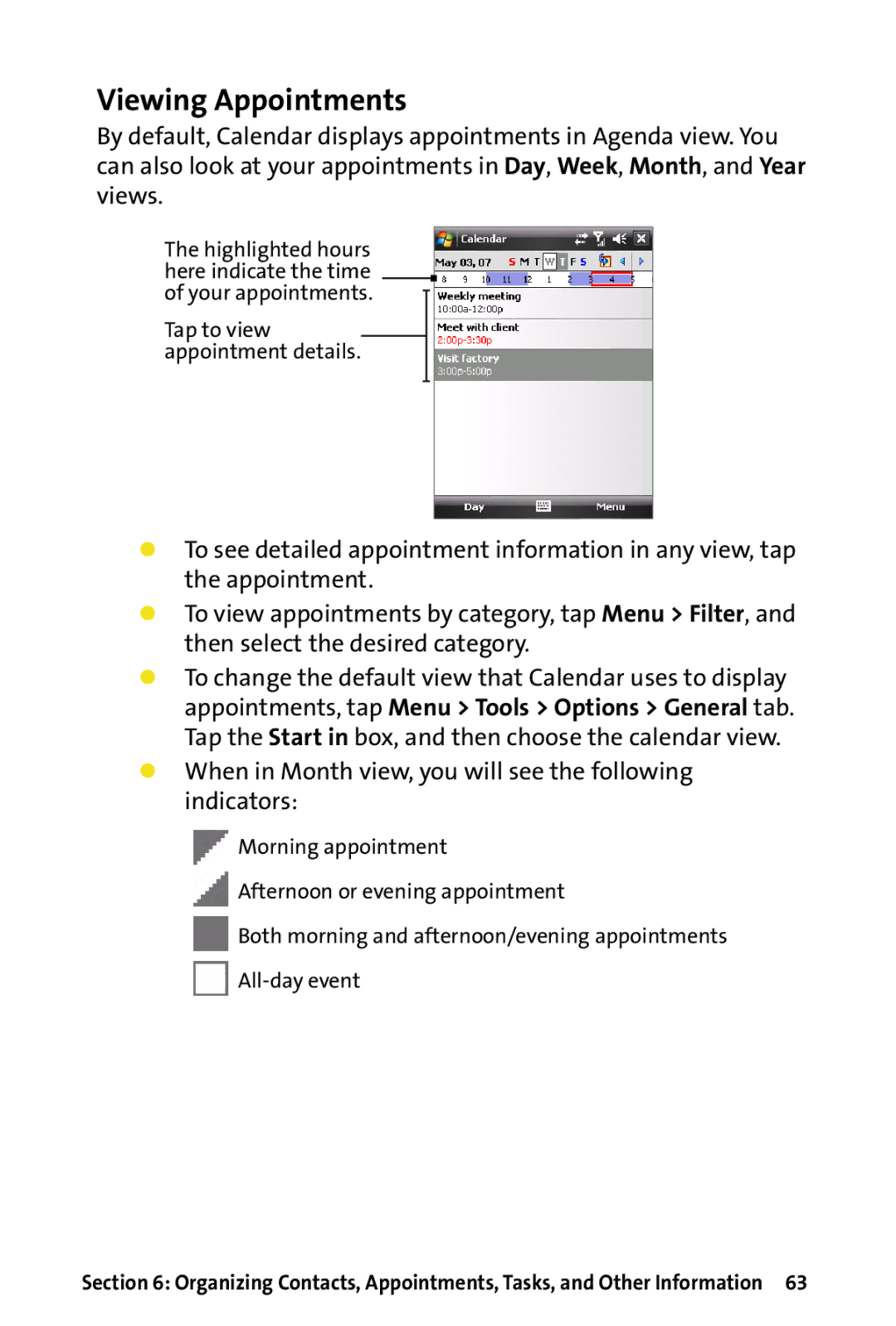 HTC Dash manual Viewing Appointments, When in Month view, you will see the following indicators 