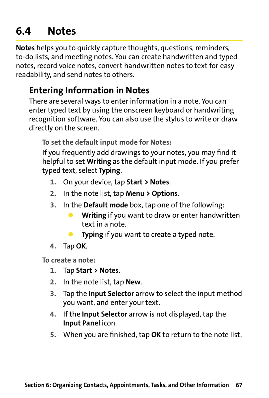 HTC Dash manual Entering Information in Notes, To set the default input mode for Notes, To create a note, Tap Start Notes 