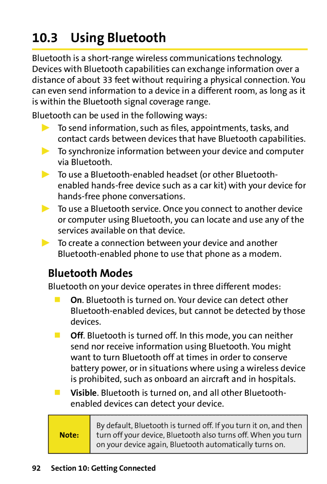 HTC Dash manual Using Bluetooth, Bluetooth Modes, Bluetooth can be used in the following ways 