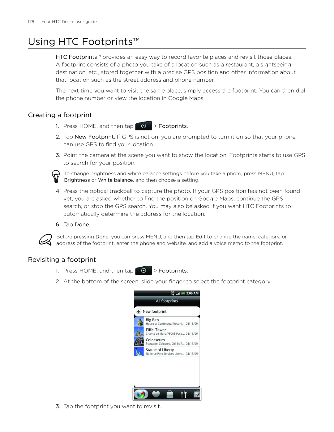 HTC Desire manual Using HTC Footprints, Creating a footprint, Revisiting a footprint 