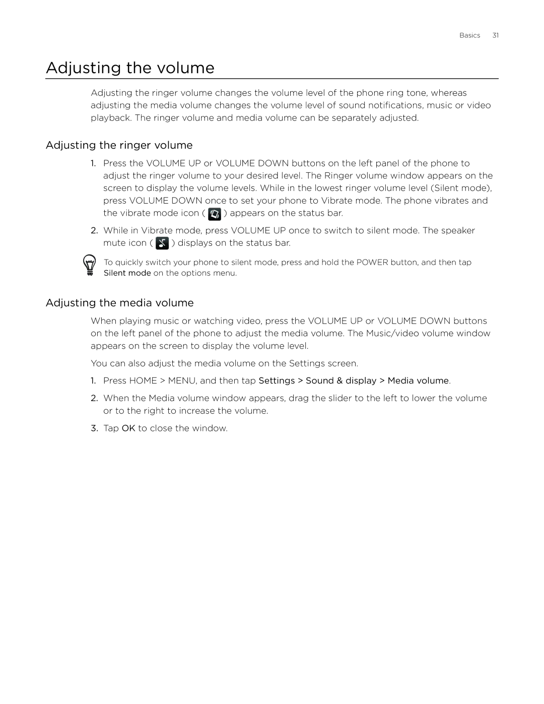 HTC Desire manual Adjusting the volume, Adjusting the ringer volume, Adjusting the media volume 