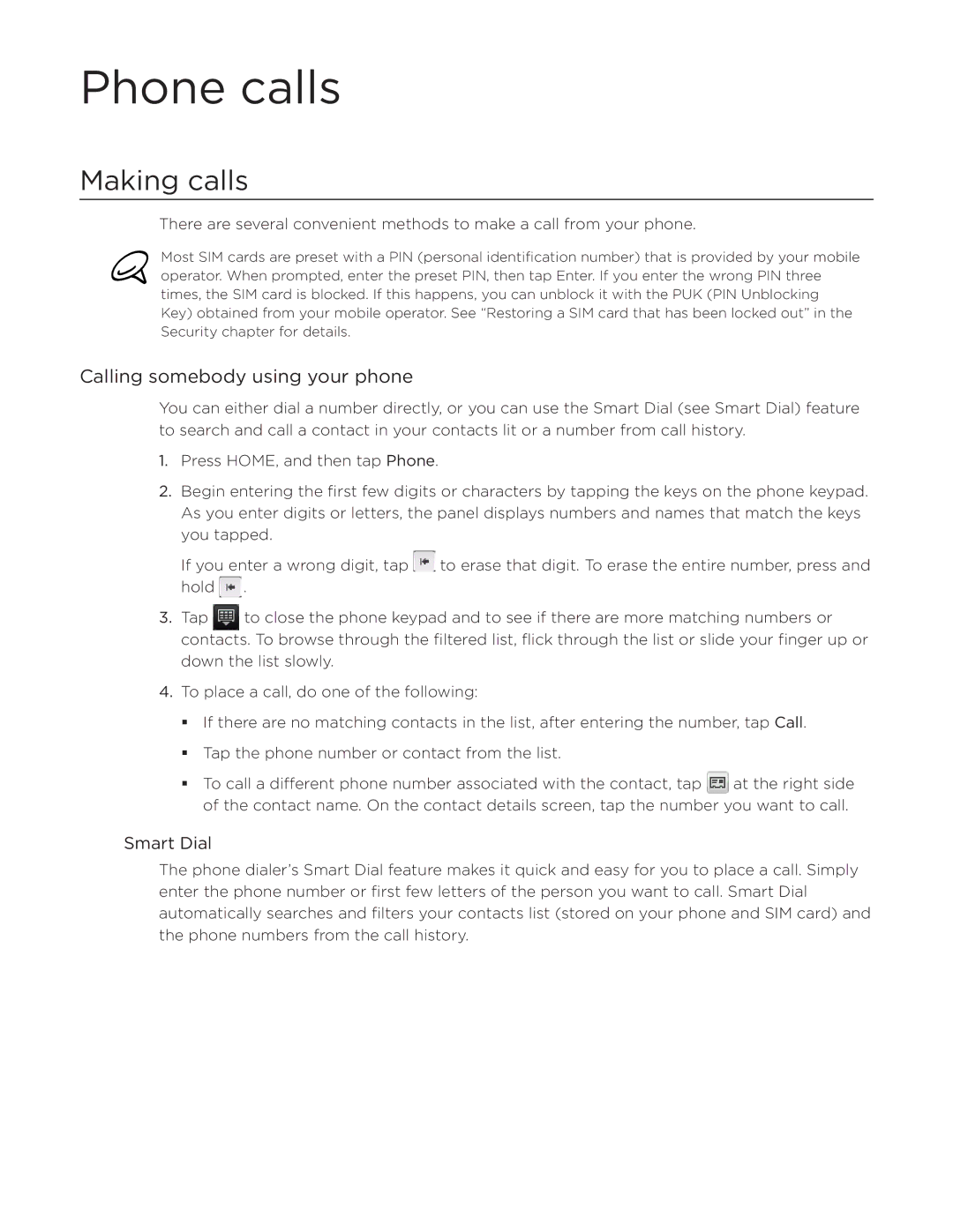 HTC Desire manual Phone calls, Making calls, Calling somebody using your phone, Smart Dial 