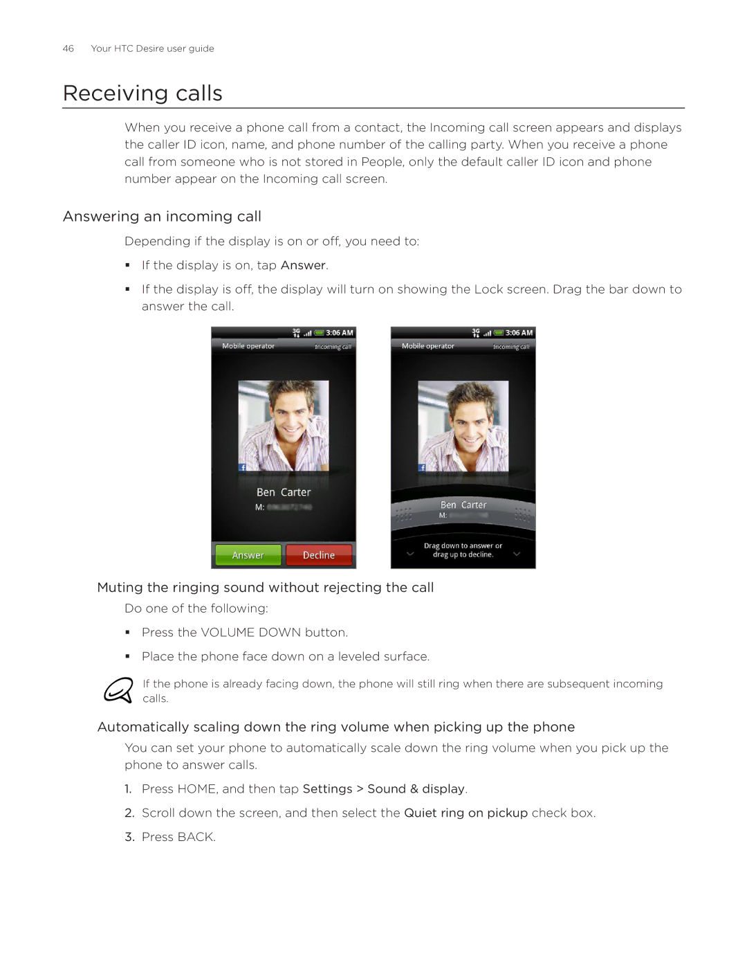 HTC Desire manual Receiving calls, Answering an incoming call, Muting the ringing sound without rejecting the call 